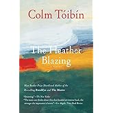 The Heather Blazing: A Novel