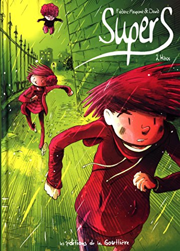 SUPERS T2-HEROS (SUPER (2)) (French Edition) by Frederic MAUPOME, DAWID
