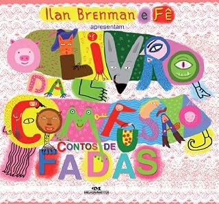 Livro O Livro da Com-Fusão - Contos de Fadas