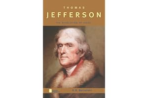 Thomas Jefferson: The Revolution of Ideas (Oxford Portraits)