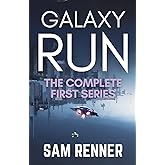 Galaxy Run: The Complete First Series