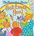 The Berenstain Bears: God Loves You! (Berenstain Bears/Living Lights)