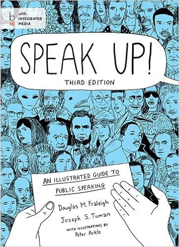 Speak Up!: An Illustrated Guide to Public Speaking Speak Up!: An Illustrated Guide to Public Speaking