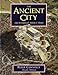 The Ancient City: Life in Classical Athens and Rome by
