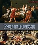 The Western Heritage: Volume 1 (10th Edition)