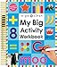Wipe Clean: My Big Activity Workbook (My Big Step by Step) primary
