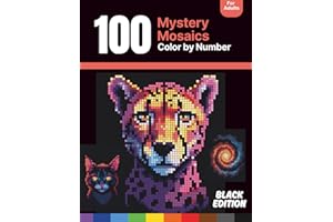 100 Mystery Mosaics Color By Numbers For Adults: Large Print Unique Pixel Art Coloring Book | Black Edition