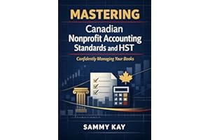 Mastering Canadian Nonprofit Accounting standards and HST: Confidently Managing Your Books