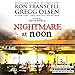 Nightmare at Noon: Notorious Texas