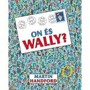 On és Wally?