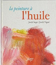 La  peinture à l'huile