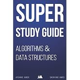 Super Study Guide: Algorithms &amp; Data Structures