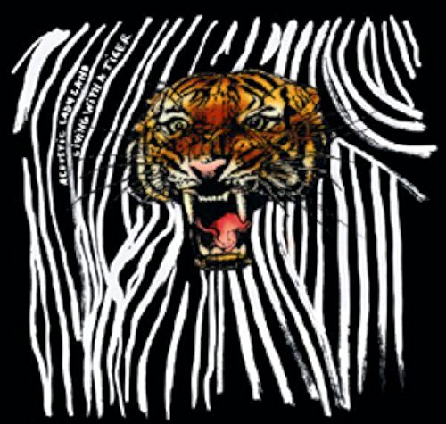 Acoustic Ladyland - Living With A Tiger - Zortam Music
