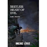 Restless Heart of Evil: A Fantasy Gamebook Adventure (Dangerous Worlds Gamebooks)