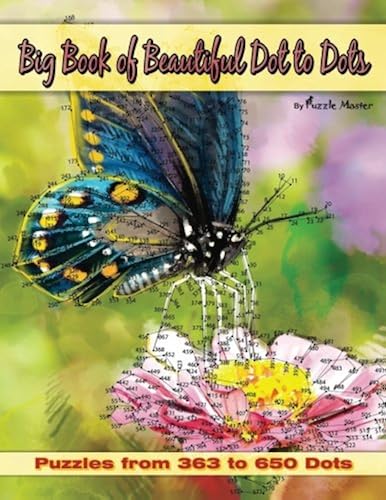 Download Big Book of Beautiful Dot to Dots: Puzzles from 363 to 650 Dots PDF