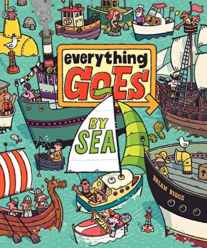 Everything Goes: By Sea