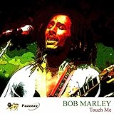 Bob Marley Album: «Touch Me» (Front side)
