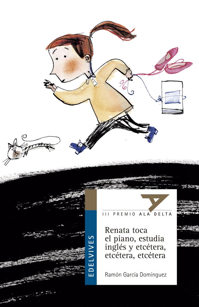 Portada de Renata toca el piano, estudia inglés y etcétera, etcétera, etcétera: 9 (Ala Delta - Serie azul)