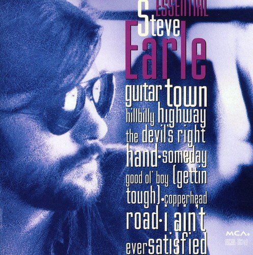 Steve Earle & The Dukes - Essential Steve Earle - Zortam Music