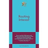 Rooting Interest: An 831 Stories Romance