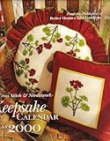 Keepsake Calendar 2000 - 13 Counted Cross Stitch Patterns - Better Homes and Gardens by