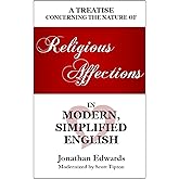 Religious Affections in Modern, Simplified English
