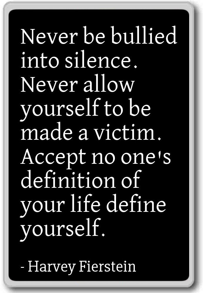 Nunca Ser acosado en silencio. Nunca permiten... - Harvey ...