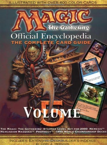 Magic - The Gathering Official Encyclopedia & The Complete Card