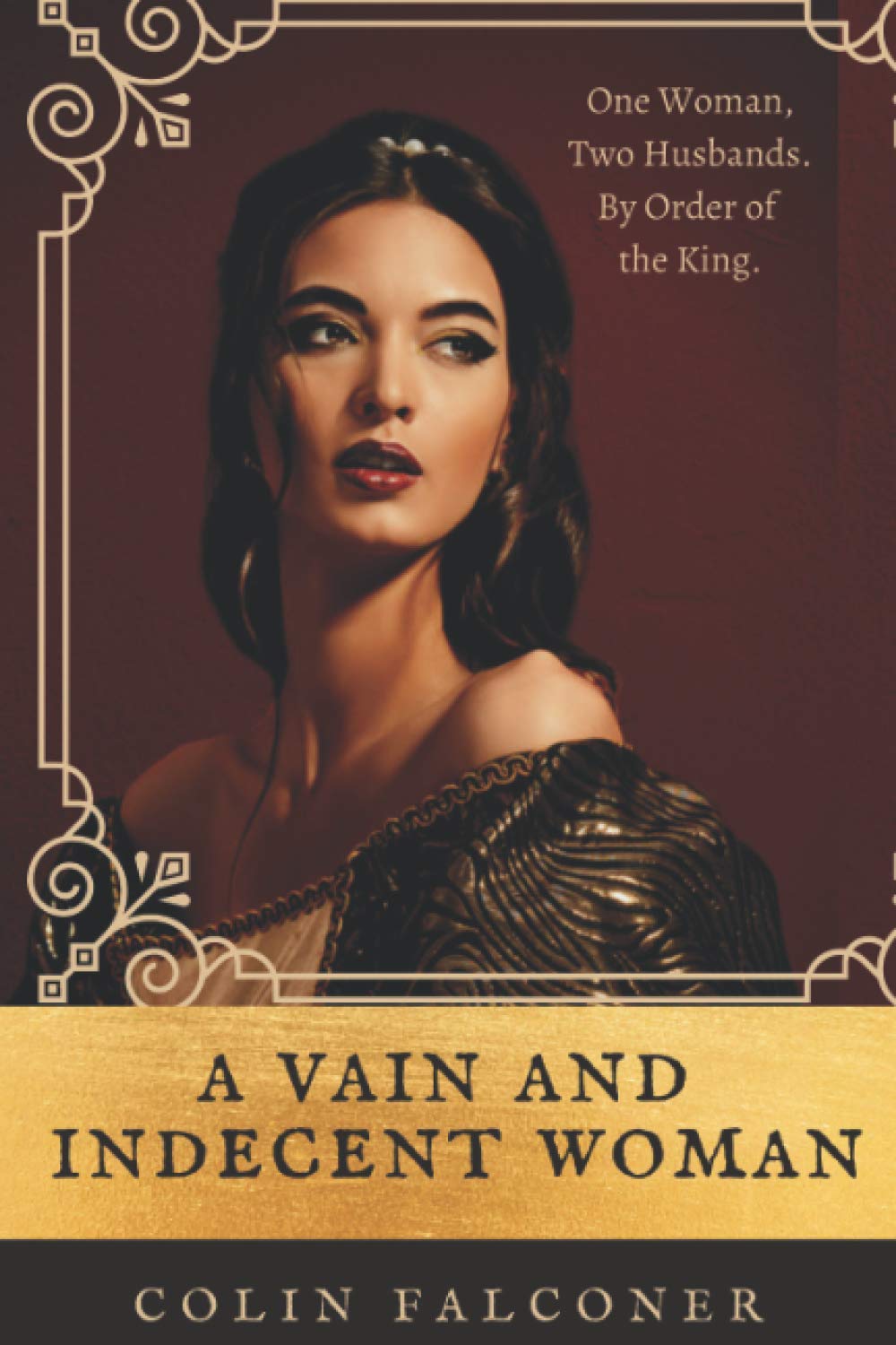 Amazon Com A Vain And Indecent Woman Medieval 9781718061484 Falconer Colin Books