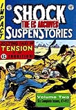 "The EC Archives - Shock Suspenstories Volume 2" av Al Feldstein