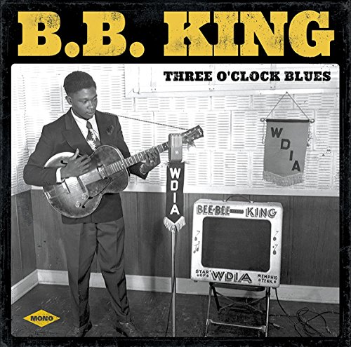 Album Art for Three O'Clock Blues by B.B. King