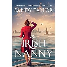 The Irish Nanny: An absolutely heart-wrenching Irish WW2 story