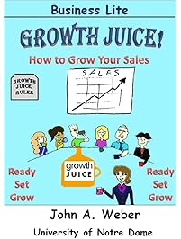 Growth Juice: How to Grow Your Sales