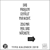 Sprüche Im Quadrat 2018 Typo Kalender Von Funi Smart Art Funny