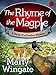 The Rhyme of the Magpie: A Birds of a Feather Mystery
