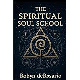 The Spiritual Soul School