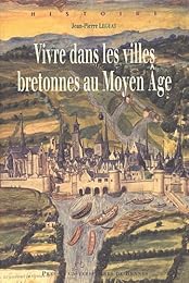 Vivre dans les villes bretonnes au Moyen âge