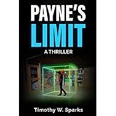 Payne's Limit: Thriller
