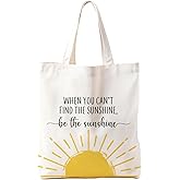 Zeghk Motivational Canvas Tote Bags for Women, Inspirational Sunshine Gifts for Women, When You Can't Find the Sunshine Be the Sunshine Tote Bag, Reusable Grocery Bags Shopping Bags
