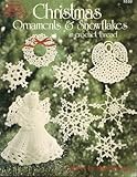 American School of Needlework Christmas Ornaments & Snowflakes in Crochet Thread (1033) by 
