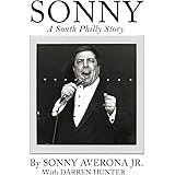 Sonny: A South Philly Story