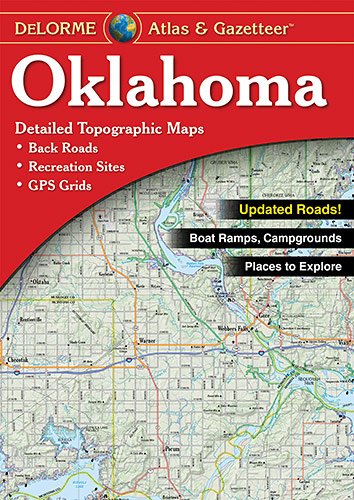Download Oklahoma Atlas and Gazetteer (Delorme Atlas & Gazetteer) Download Oklahoma Atlas and Gazetteer (Delorme Atlas & Gazetteer)