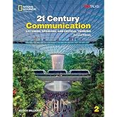 21st Century Communication 2 with the Spark platform (21st Century Communication, Second Edition)