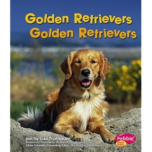 Golden Retrievers (Perritos/Dogs) (Multilingual Edition)