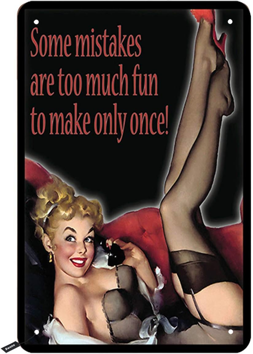 Swono Pin Up Girl Tin Signs,Sexy Girl Call Phone with Letter Some Mistakes are to Much Fun to Make Only Once Vintage Metal Tin Sign for Men Women,Wall Decor for Bars,Restaurants,Cafes Pubs,12x8 Inch