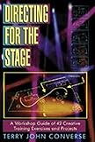 Directing for the Stage