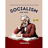 Socialism for Kids