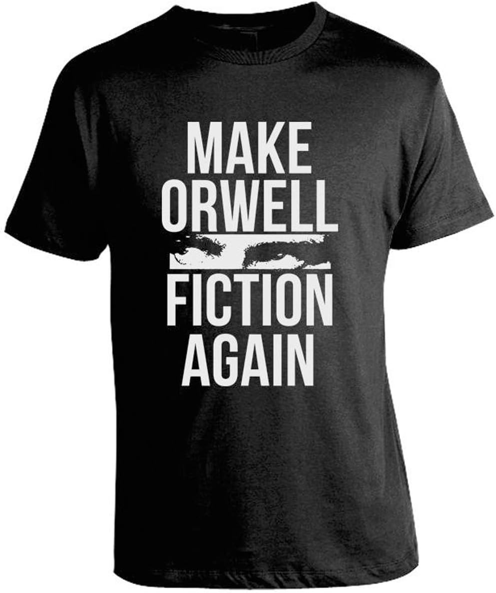 Epicdelusion Make Orwell Fiction Again T-Shirt