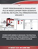 Start Programming & Simulating PLC in Your Laptop