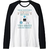 Tech Support IT Technical Engineer Helpdesk Raglan Baseball Tee